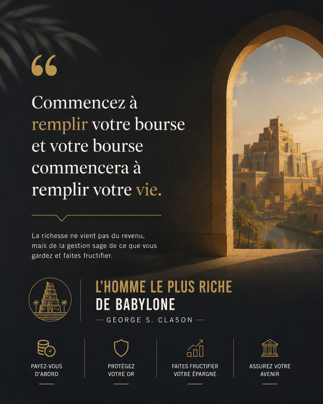 Citation tirée du livre L'homme le plus riche de Babylone