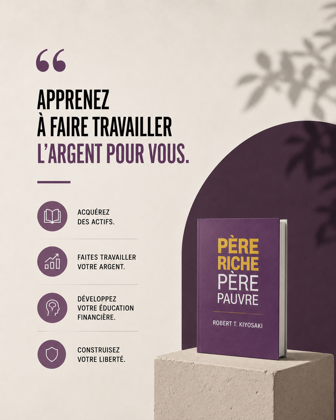 Citation tirée du livre Père riche père pauvre
